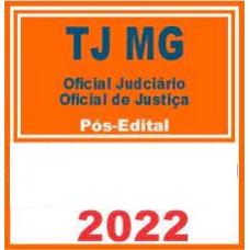 TJ MG  - Oficial Judiciário  Pós-Edital)