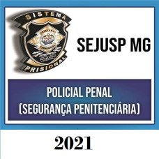 SEJUSP MG - - Auxiliar Educacional (Pós-edital) 2021